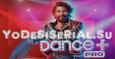 Photo of Dance Plus Pro 28th February 2024 Episode 49 Video